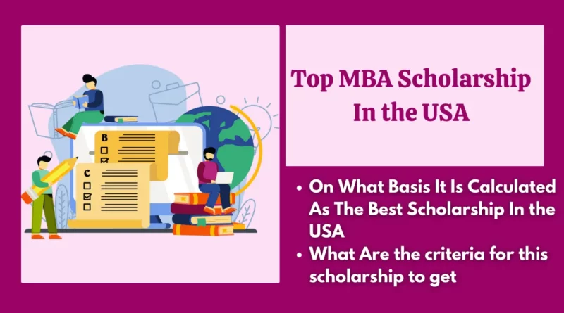 Top 10 MBA Scholarship In the USA