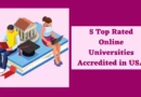 5 Top Rated Online Universities Accredited in USA best online colleges, top online colleges, best online schools, best accredited online colleges, best on line university, top online schools, top online universities, schools with online programs, best online college, best online universities, best colleges online, best online collages, best online colleges forbes, colleges with online classes, best online university, best online schooling, top accredited online colleges, reputable online colleges, online universities, best online degrees, best on line schools, online colleges best,
