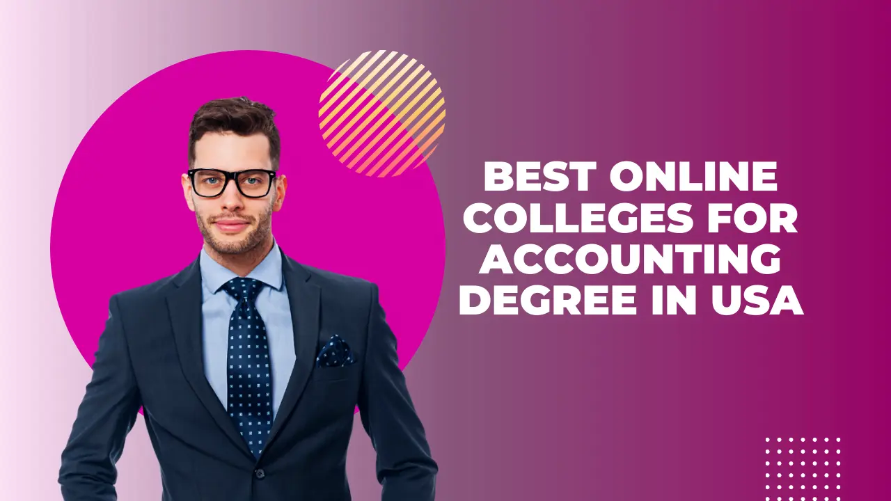 5 Best Online Colleges for Accounting Degree In USA